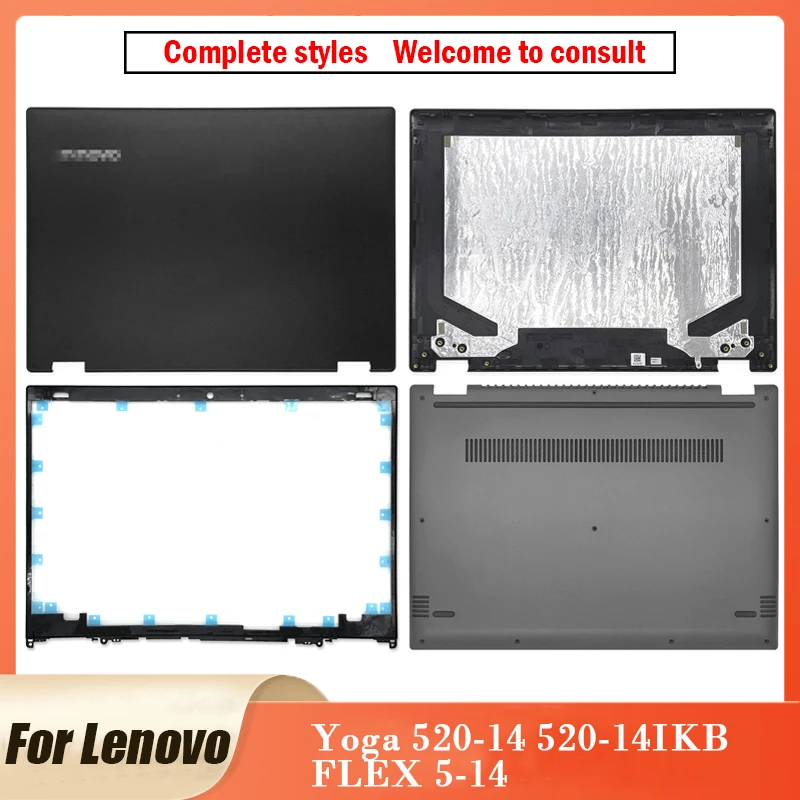 

Новинка для Lenovo Yoga 520-14 520-14IKB FLEX 5-14 ЖК-задняя крышка/передняя панель/Упор для рук/Нижняя крышка корпуса для ноутбука Yoga 520-14