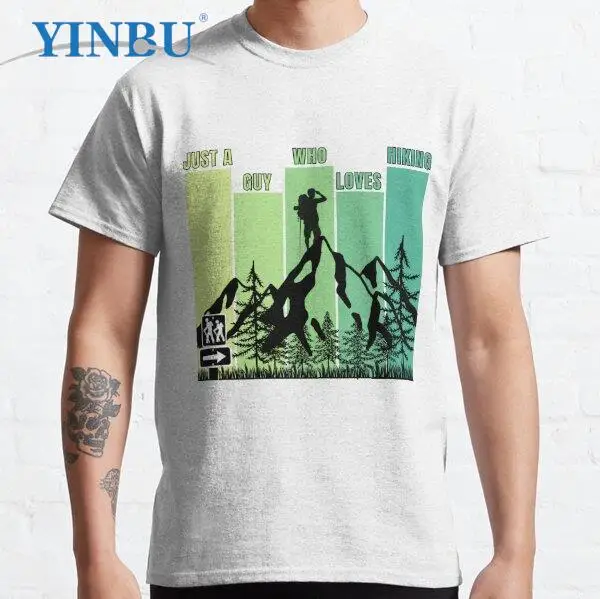 

Just a guy who loves hiking YINBU Brand High quality Men's short t-shirt 2023 Graphic Tee