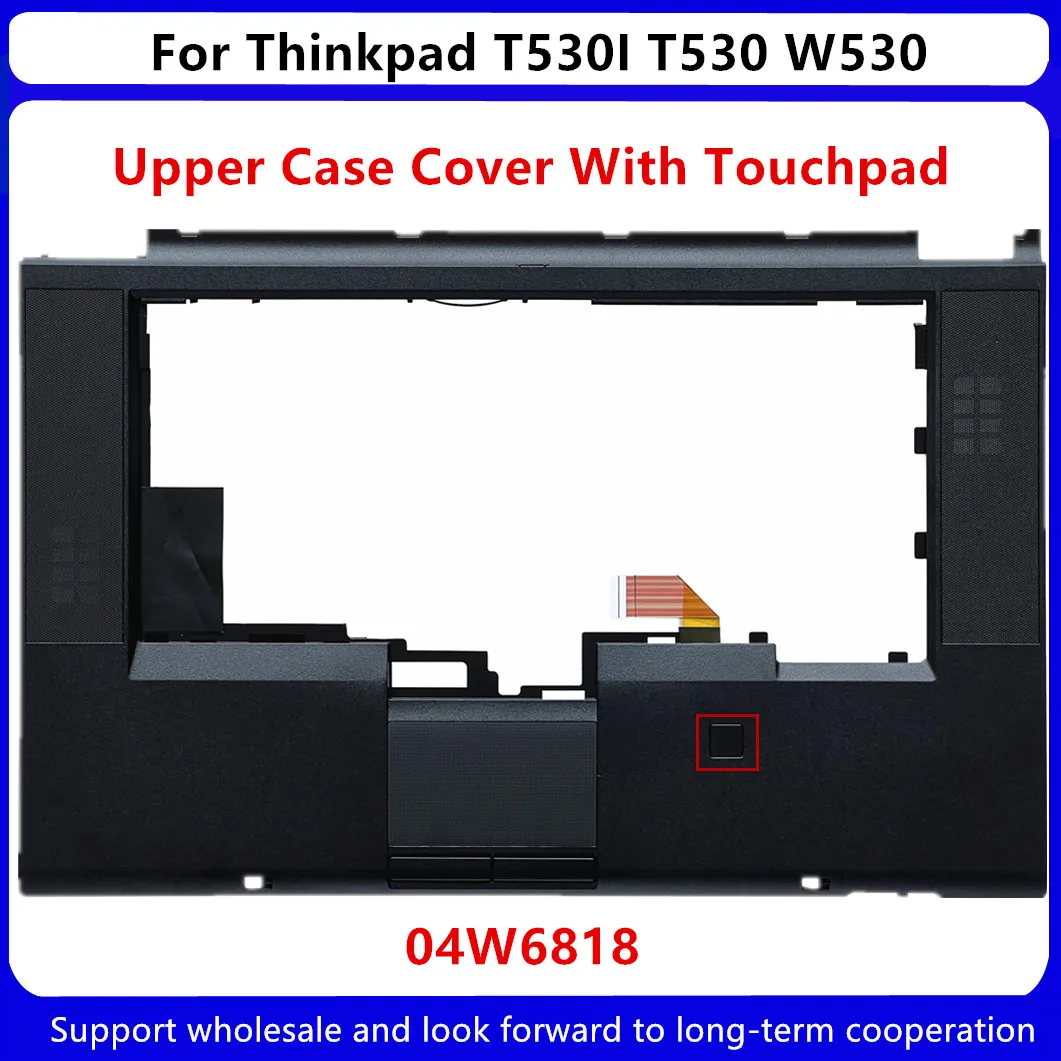 

New For Lenovo Thinkpad T530I T530 W530 Touchpad Palmrest Cover Upper Case 04W6818 4W6818