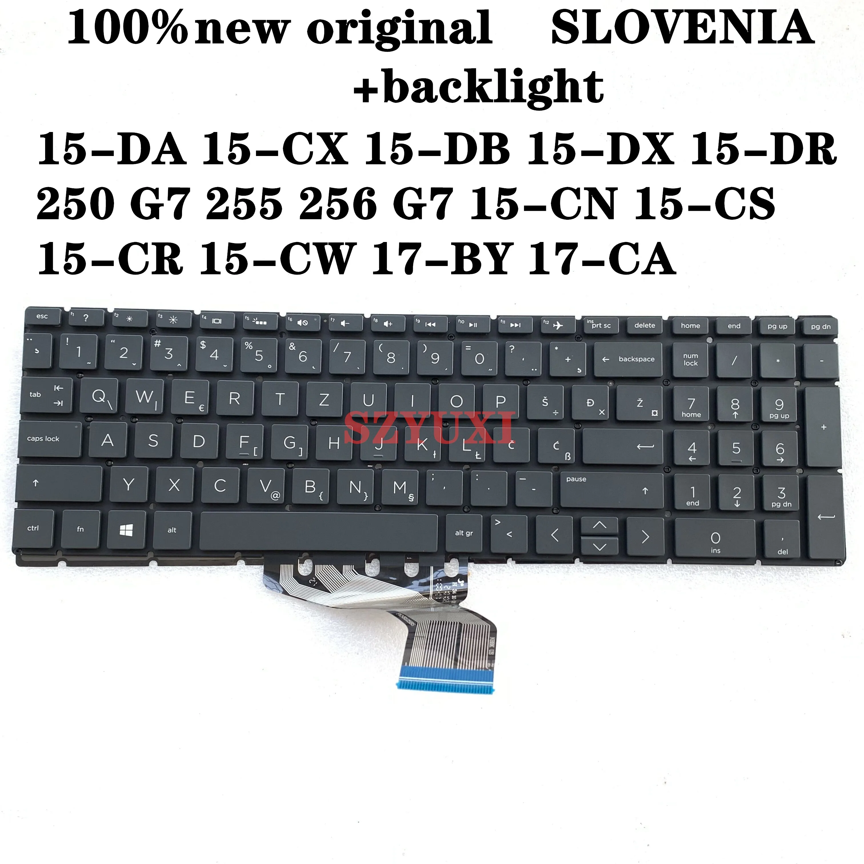 

SLOVENIA Keyboard For HP Pavilion 15-DA 15-CX 15-DB 15-DX 15-DR 250 G7 255 256 G7 15-CN 15-CS 15-CR 15-CW 17-BY 17-CA