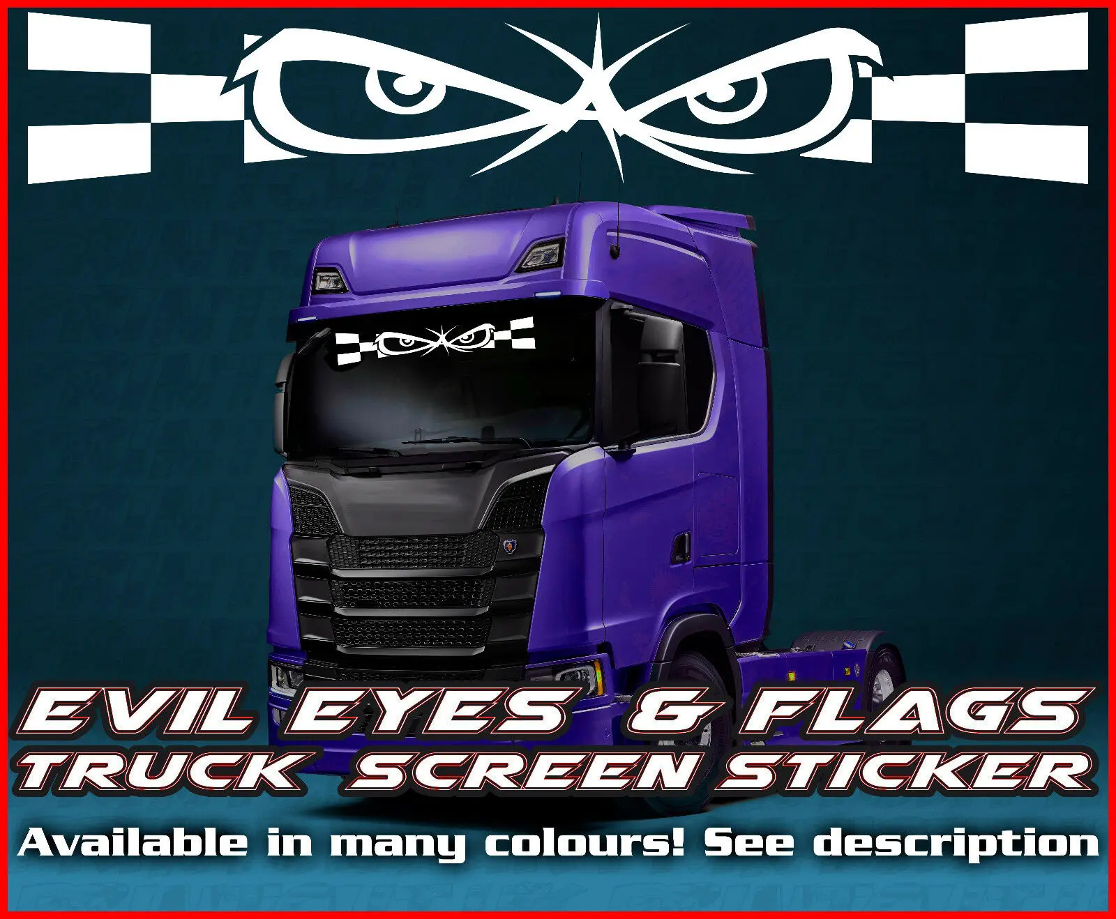 

For Evil Eyes Flag Lorry Truck wind screen sticker Glass Cab Window HGV MAN DAF