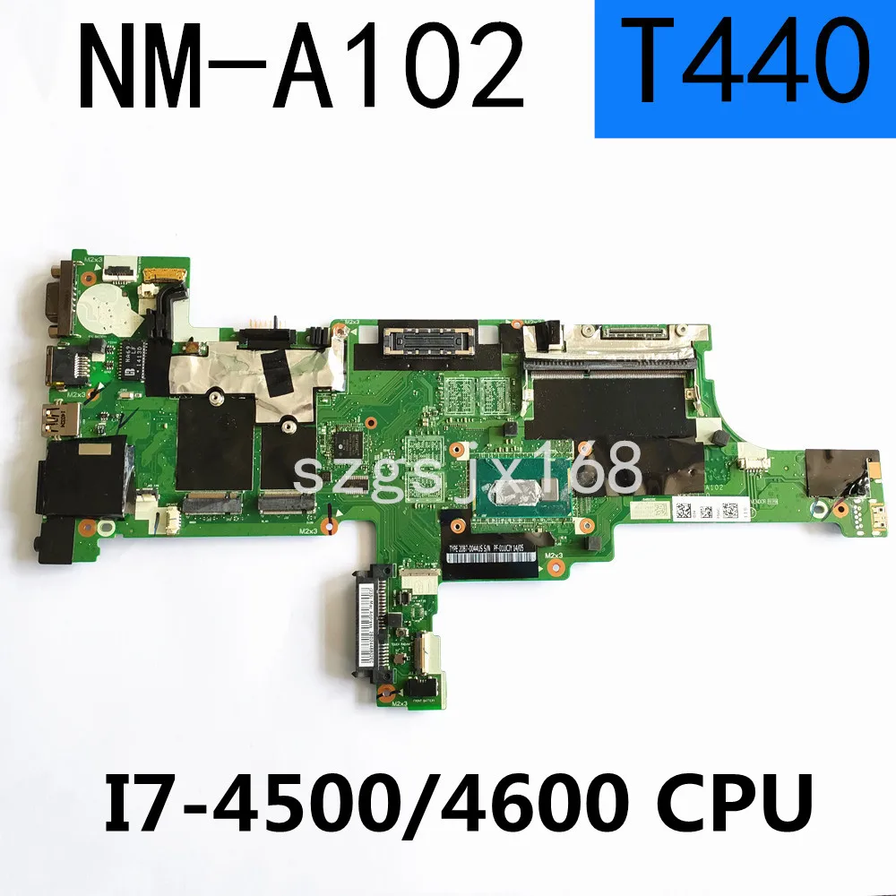 Для ноутбука Lenovo ThinkPad T440 материнская плата телефон/4600U протестированная оригинальная материнская плата
