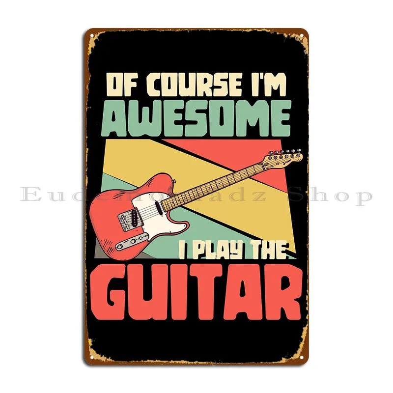 

Я играю на гитаре, металлический знак, ретро, паб, кинотеатр, индивидуальный настенный фотопостер