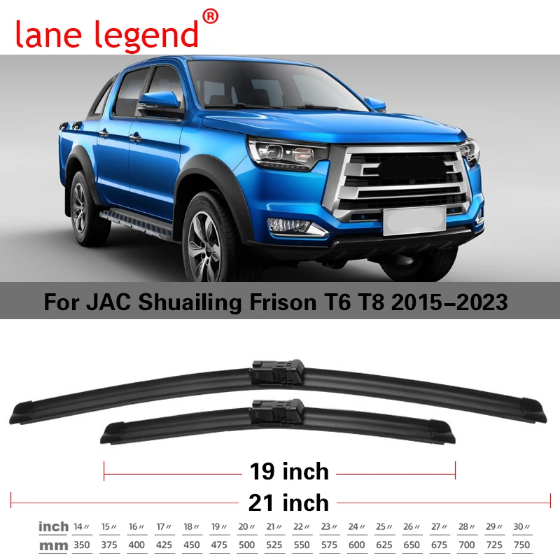 

Щетки стеклоочистителя LHD для переднего стеклоочистителя JAC Shuailing Frison T6 T8 2015-2023, лобовое стекло щетки для окон 21 ''+ 19''