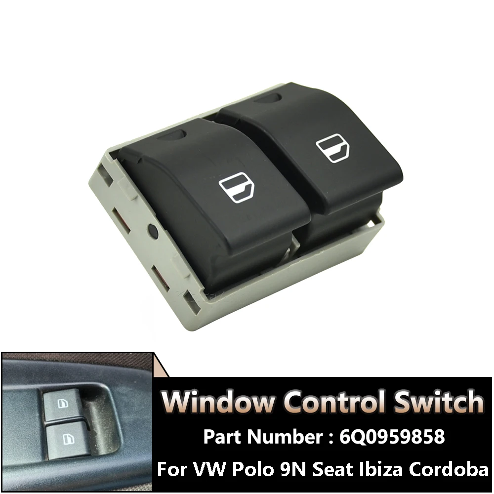 For VW Polo 9N 2002-2009 Seat Ibiza Cordoba 6L2 New Electric Window Master Switch Driver Side 6Q0959858 6Q0959858A