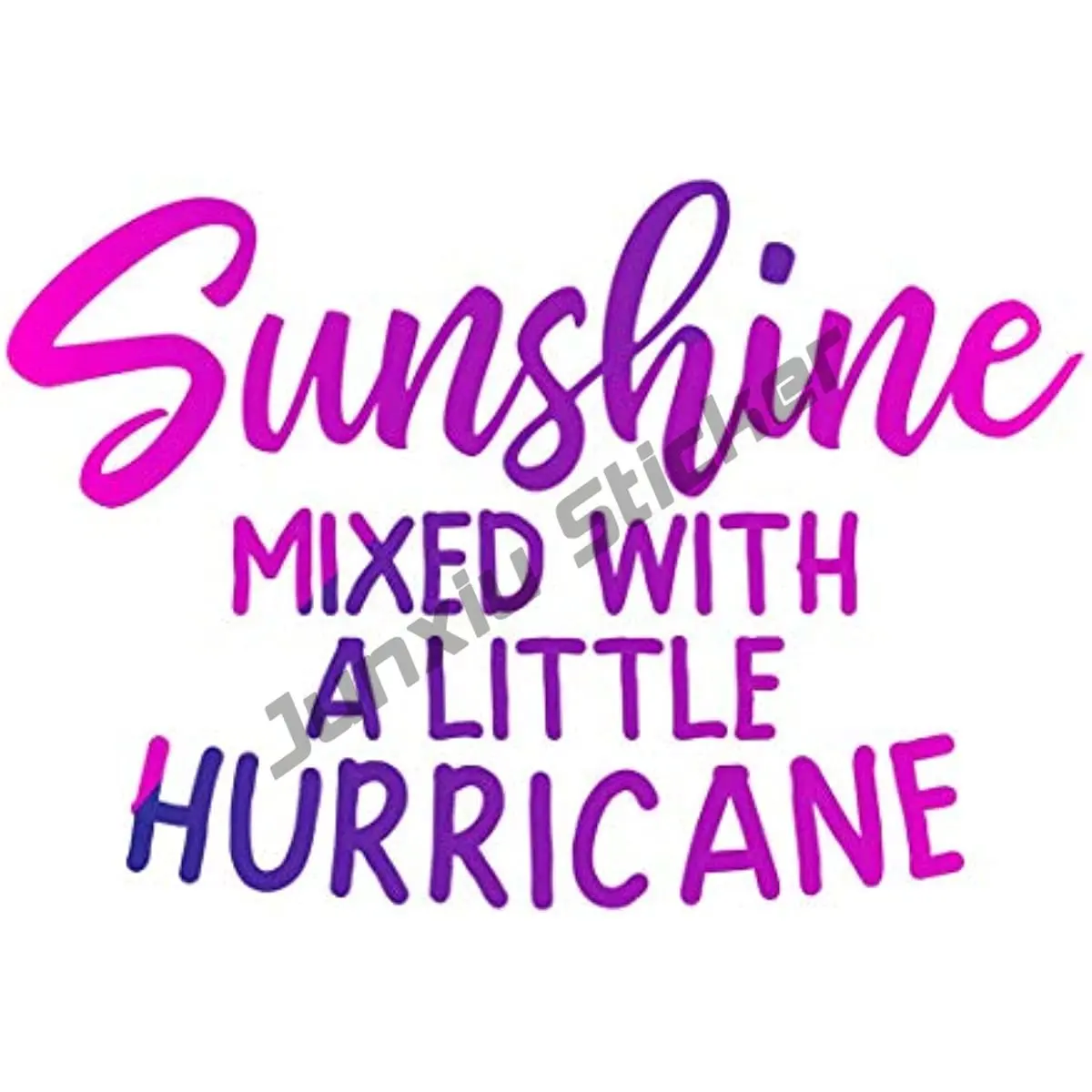 

Sunshine Mixed with A Little Hurricane Vinyl Decal Sticker Car Truck Van Window Wall Cup Laptop Occlusion Scratch Accessories