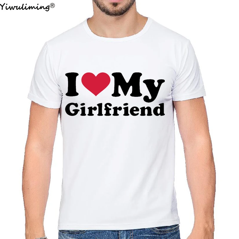 Funny I Love Heart My Girlfriend T Shirts Graphic Streetwear Short Sleeve O-Neck Birthday Gift T-shirt Mens Clothing