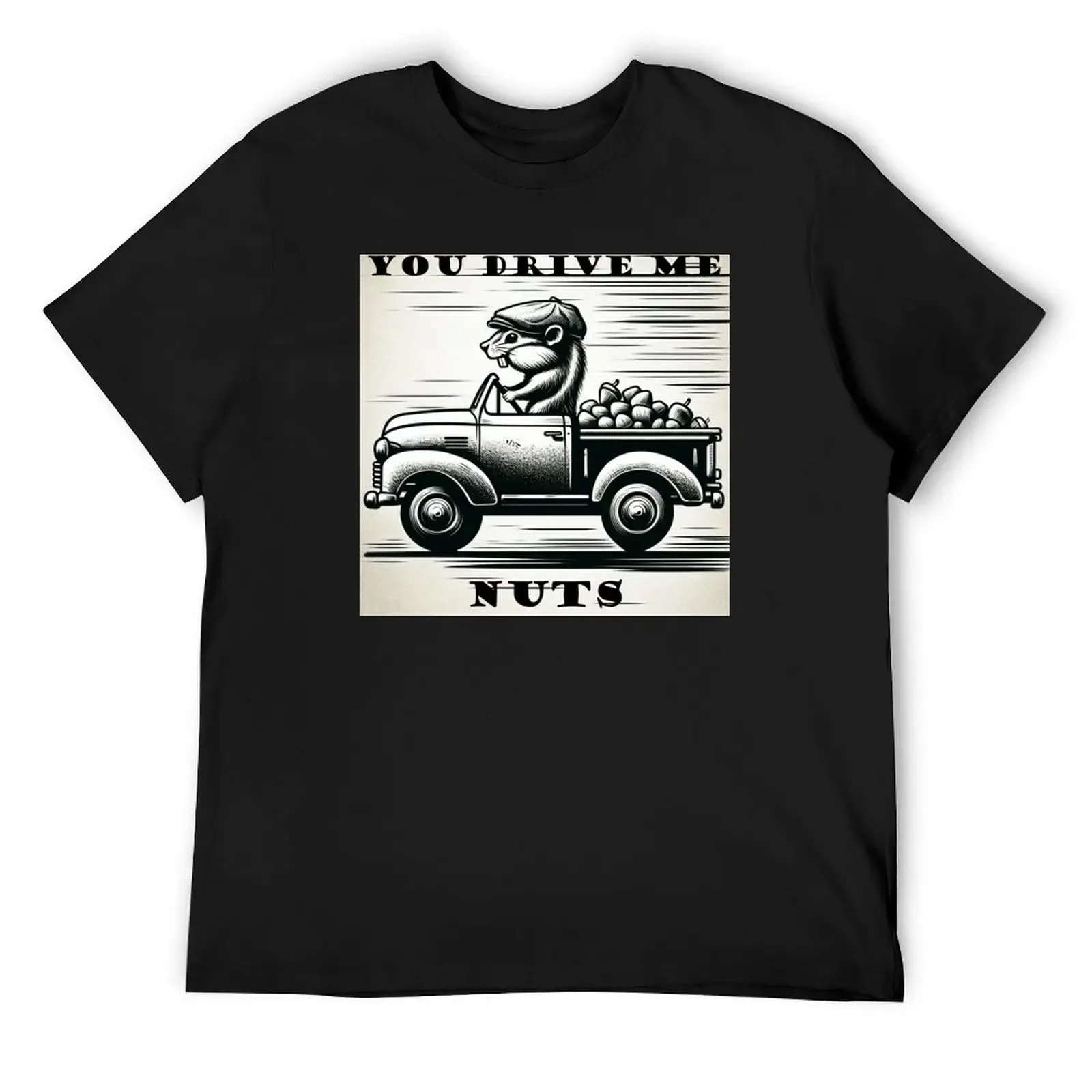 Футболка You Drive Me Nuts большие футболки с графикой для мужчин