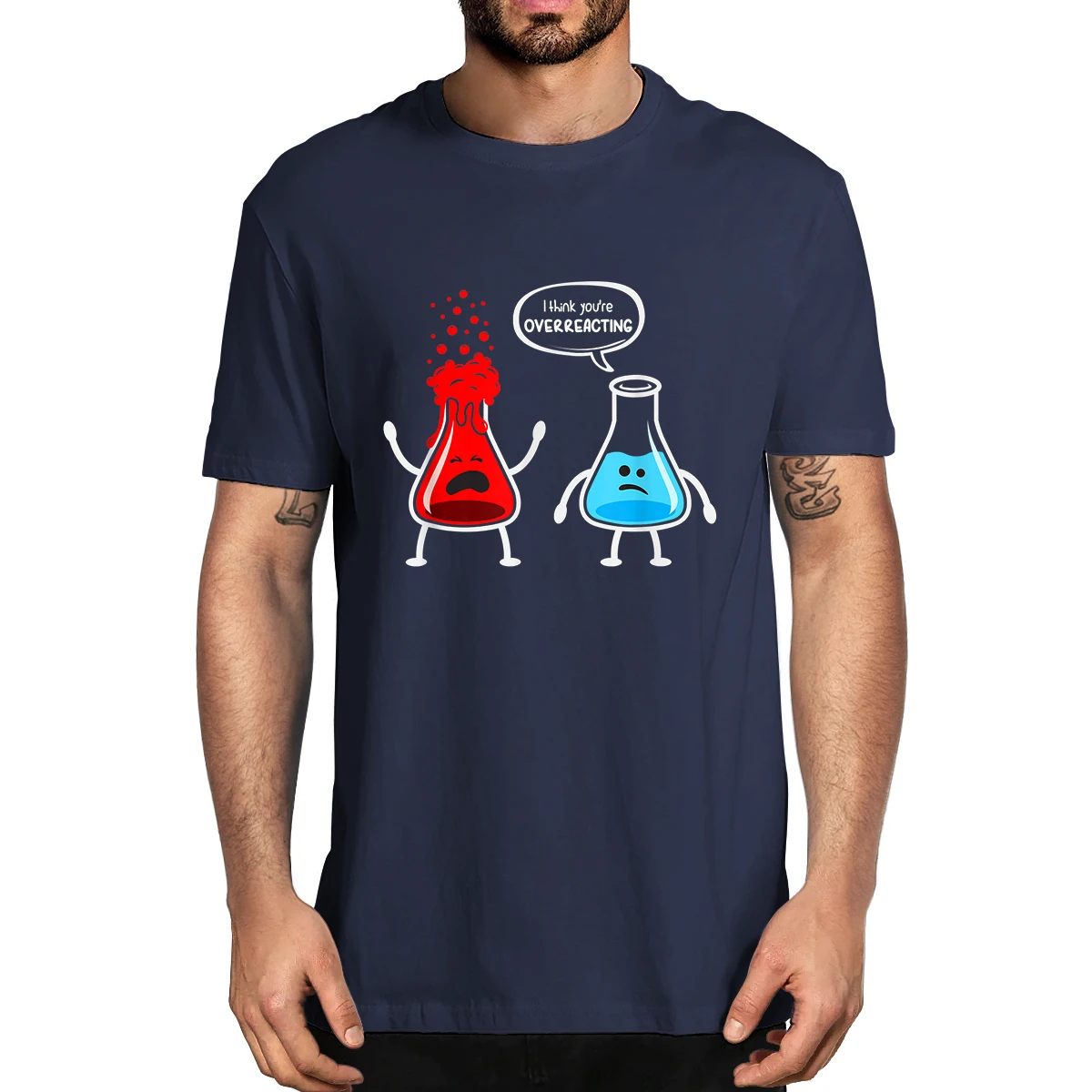 

XS-5XL 100% Cotton I Think You're Overreacting Funny Nerd Chemistry Men's Novelty T-Shirt Oversized Tee Casual Humor Streetwear