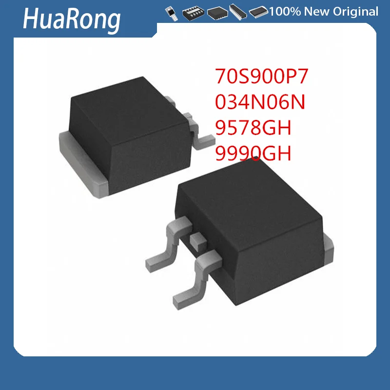 50 шт./лот NWE 70S900P7 IPD70R900P7S 034N06N IPD034N06N3G 9578GH AP9578GH 9990GH AP9990GH-HF TO-252