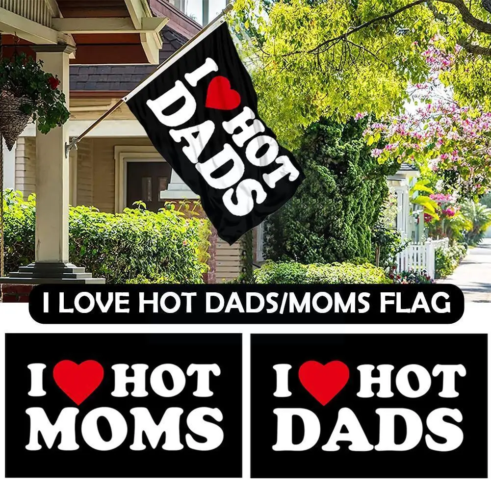 

Двухсторонний флаг 90x150 см I Heart Love Hot Mommy/Dads, забавное украшение, баннер для улицы, флаги из полиэстера, бар, паб, Dec T6C4