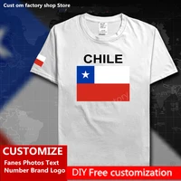 chile country flag t shirt diy custom jersey fans name number brand logo cotton t shirts men women loose casual sports t shirt