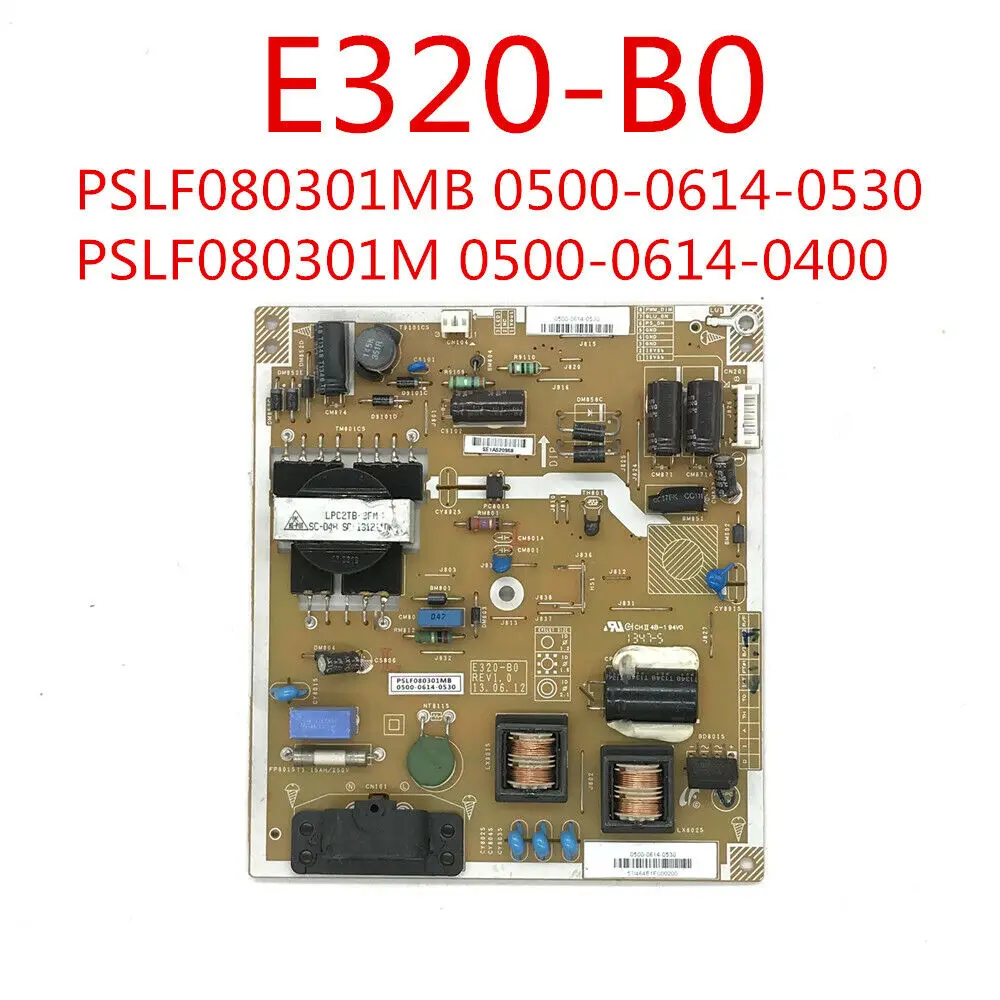 

For E320-B0 PSLF080301MB 0500-0614-0530 PSLF080301M 0500-0614-0400 Power Board