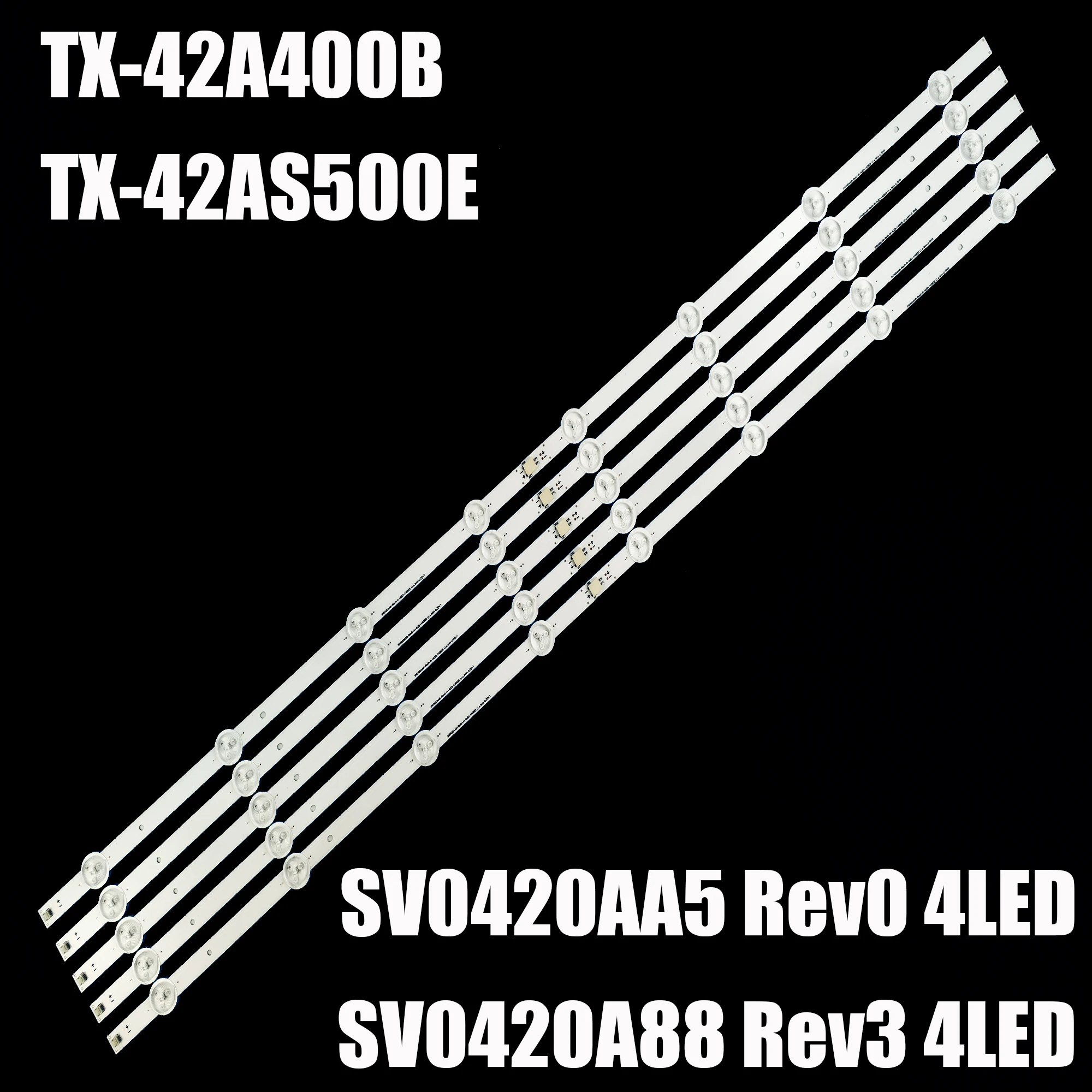 

Светодиодная лента для TX-42AS500E TX-42A400B TX-42ASR600 TH-42LRU70 42LRU70 SUO420A88 Rev3 A 4Led 130930 SV0420A88_Rev3_A_4LED_130930