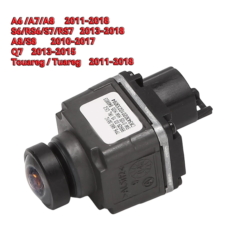 

7P6980551C New Car Rear View Camera Park Assist Surroun View Systems Camera For - A6 C7 Q7 A8 A7 Touareg 11-18