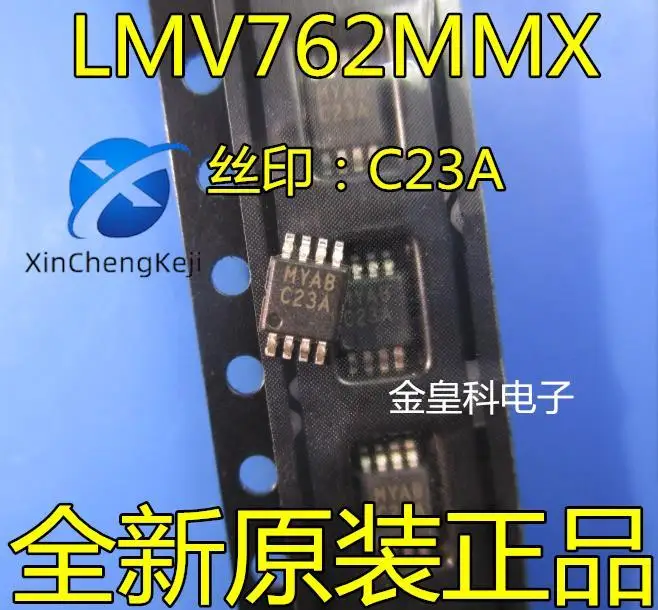

30pcs original new LMV762MM LMV762MMX LMV762 silk screen C23A MSOP8