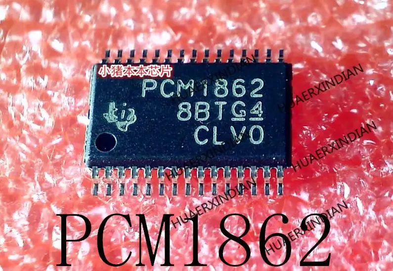 

New Original PCM1862DBTR PCM1862 TSSOP30 In Stock