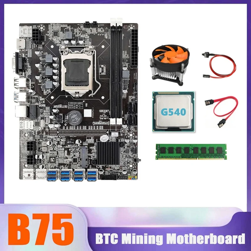 

B75 BTC Miner Motherboard 8XUSB+G540 CPU+DDR3 4G 1600Mhz RAM+CPU Cooling Fan+SATA Cable+Switch Cable USB Motherboard