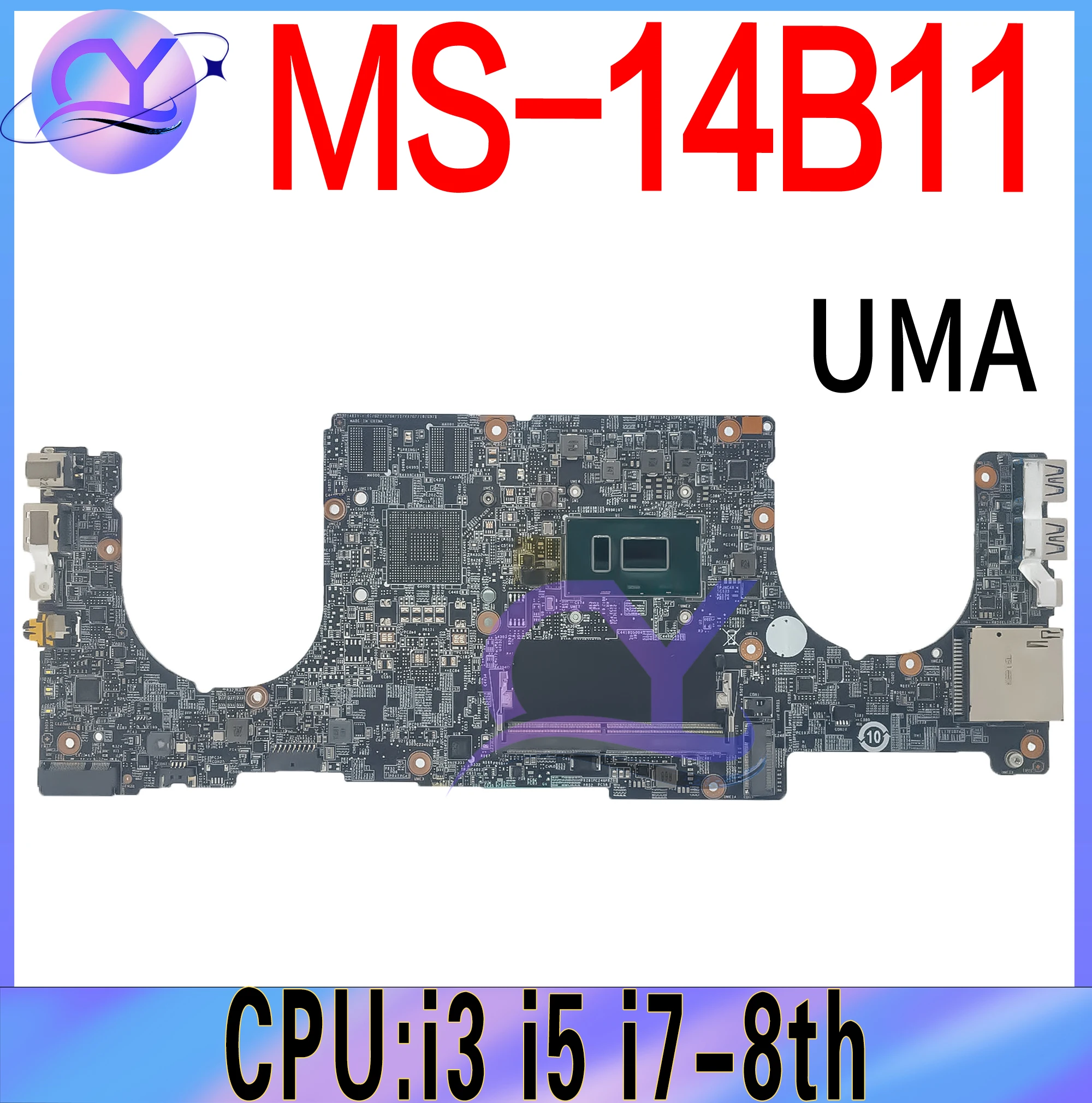 

MS-14B11 Mainboard For MSI PS42 MS-14B1 Laptop Motherboard With i3-8130U i5-8250U i7-8550U UMA DDR4 100% Working Well