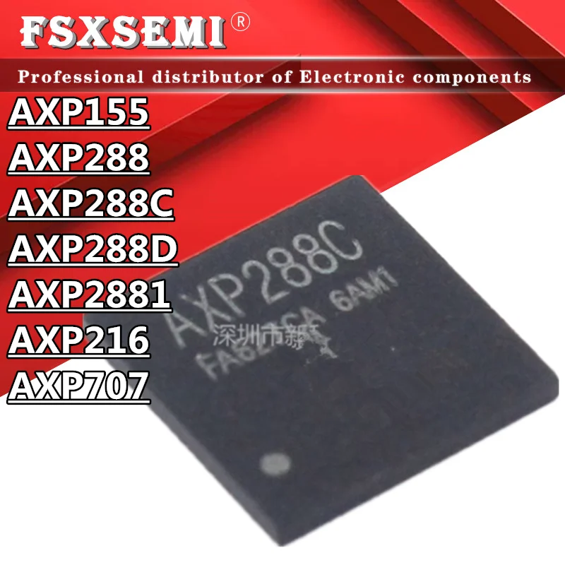 5 шт., чипы AXP155 AXP288 AXP288C AXP288D AXP2881 AXP216 AXP707 QFN