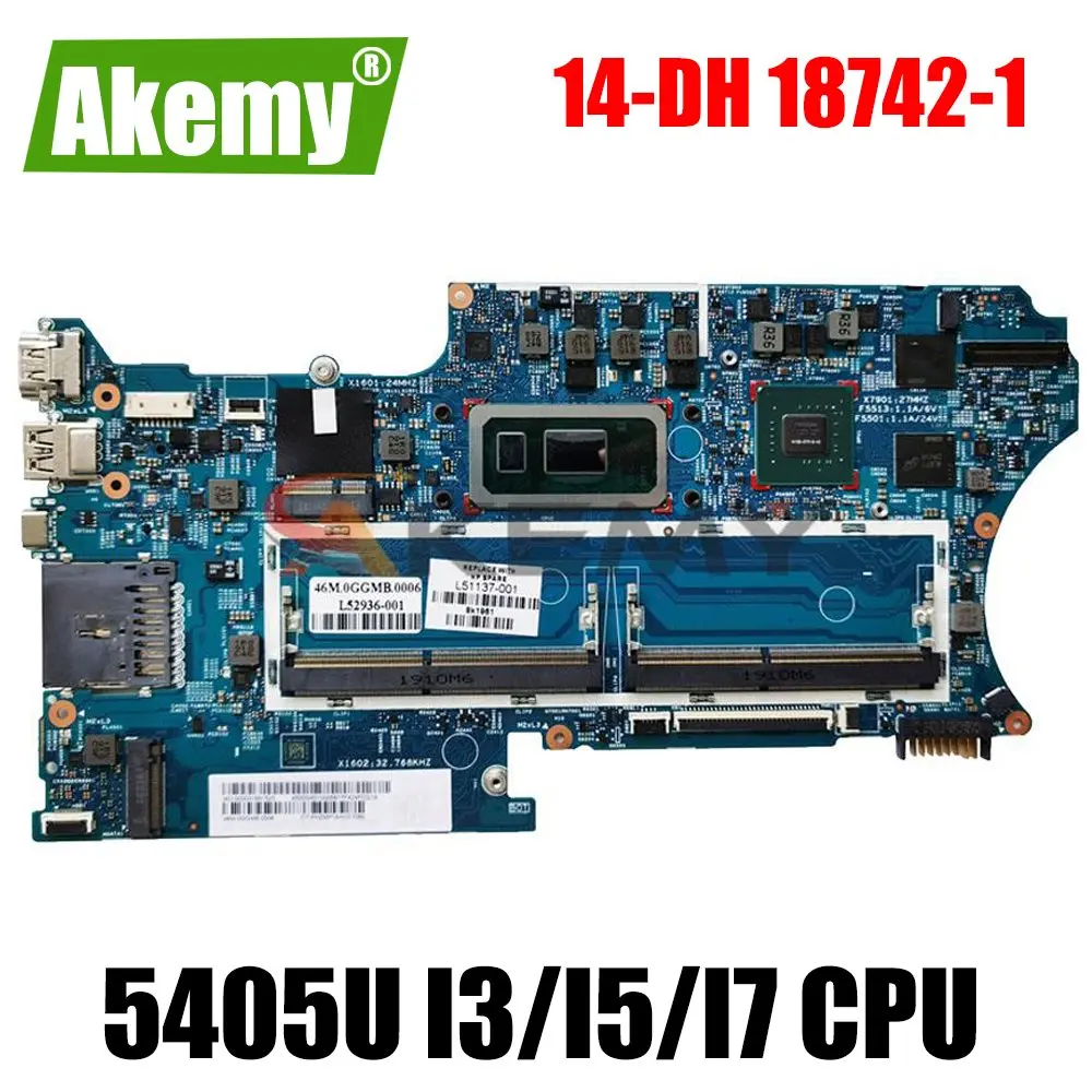 

18742-1 Laptop Motherboard For HP Pavilion X360 14M-DH 14-DH 14T-DH Mainboard W/ 5405U i3 i5 i7 CPU 100% Tested OK