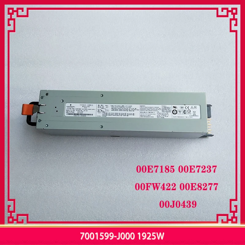 

7001599-J000 1925W 00E7185 00E7237 00FW422 00E8277 00J0439 For IBM P770 P720 Server Power Supply High Quality Fully Tested