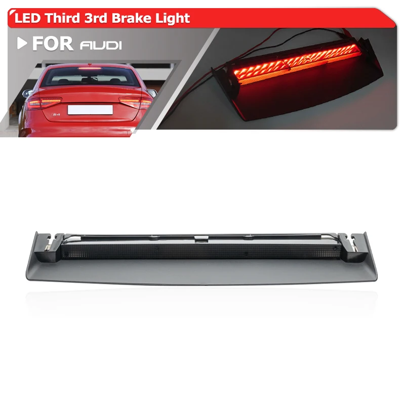 

1x Smoked Car Led High-Level Upper Third 3rd Brake Stop Light Tail Warning Lamp For Audi B8 A4 S4 Sedan 2008-2016 OEM:8K5945097
