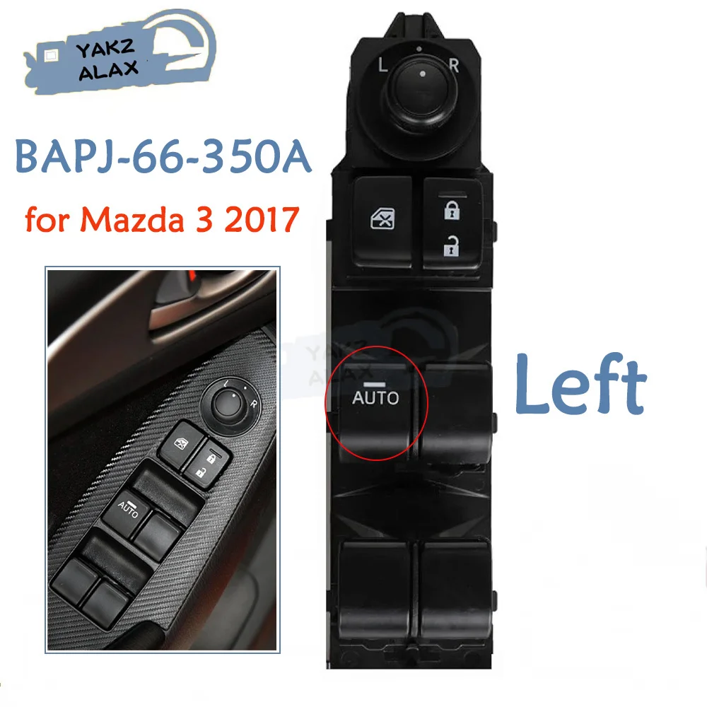 

BAPJ-66-350A Переключатель управления стеклоподъемником для Mazda 3 2017, передняя левая кнопка регулятора электрического стекла BAPJ66350A, автомобильные аксессуары