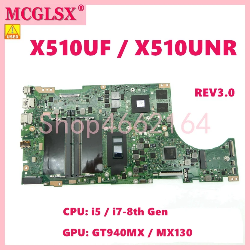 

X510UF i5/i7 CPU GT940MX/MX130-2G Материнская плата Asus X510UQ X510UR X510UN X510UNR X510UQR S510UN S510U X510UNO материнская плата Б/у