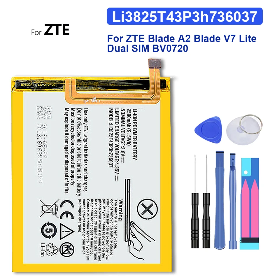 

Li3825T43P3h736037 Phone Replacement Battery For ZTE Blade A2 Blade V7 Lite V7Lite Dual SIM BV0720 2500mAh with Free Tools