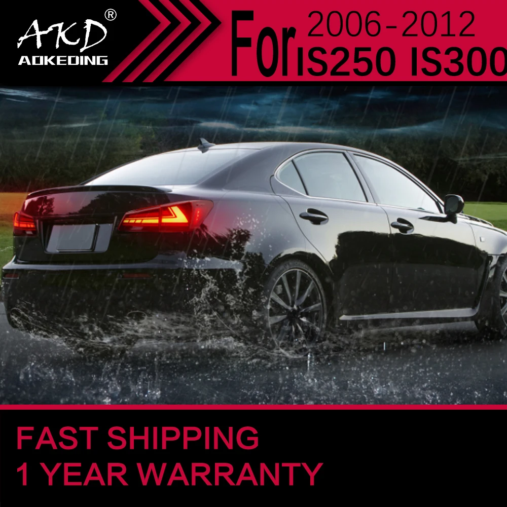 

Автомобисветильник s для Lexus IS250 IS300, светодиодный задний фонарь 2006-2012 IS350, задний стоп-сигнал, тормозной сигнал, DRL, задние автомобильные аксес...