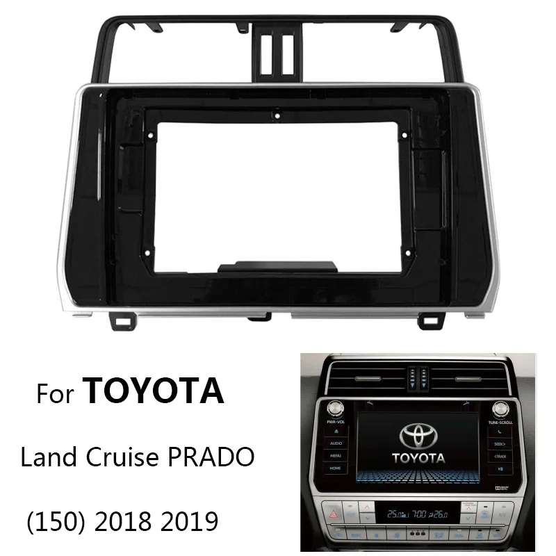 

Car Radio Dash Panel Fascia For TOYOTA Land Cruise PRADO(150) 2018 2019 Auto Stereo Mount Bezel Faceplate Center Console Holder