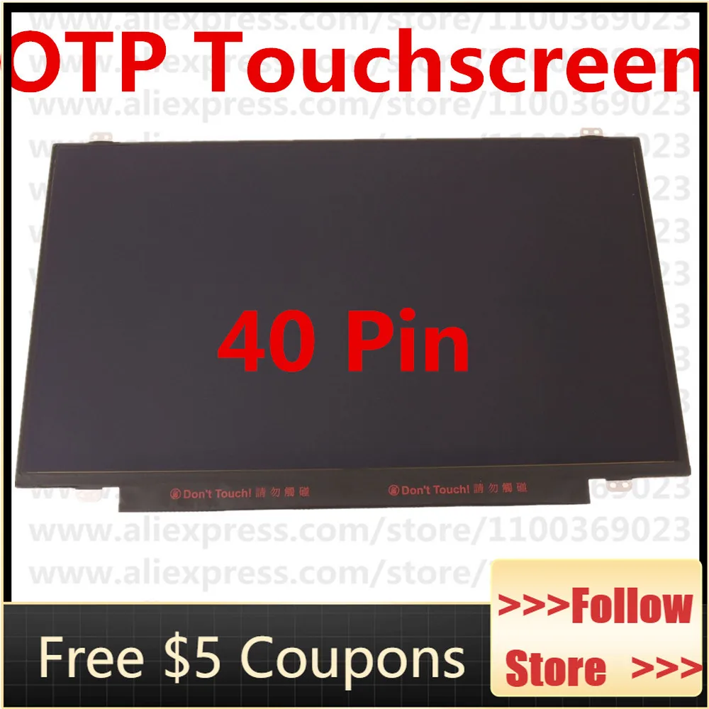 

FOR Dell Latitude 3480 14" Touchscreen WXGAHD LCD Widescreen Glossy OTP Touchscreen 40 Pin 60Hz 1366×768 -F2VJ3
