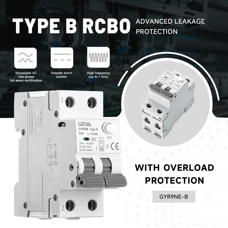 

GEYA Тип B Выключатель остаточного тока с защитой от утечки от перегрузки Новый электронный тип RCBO для дома/промышленности