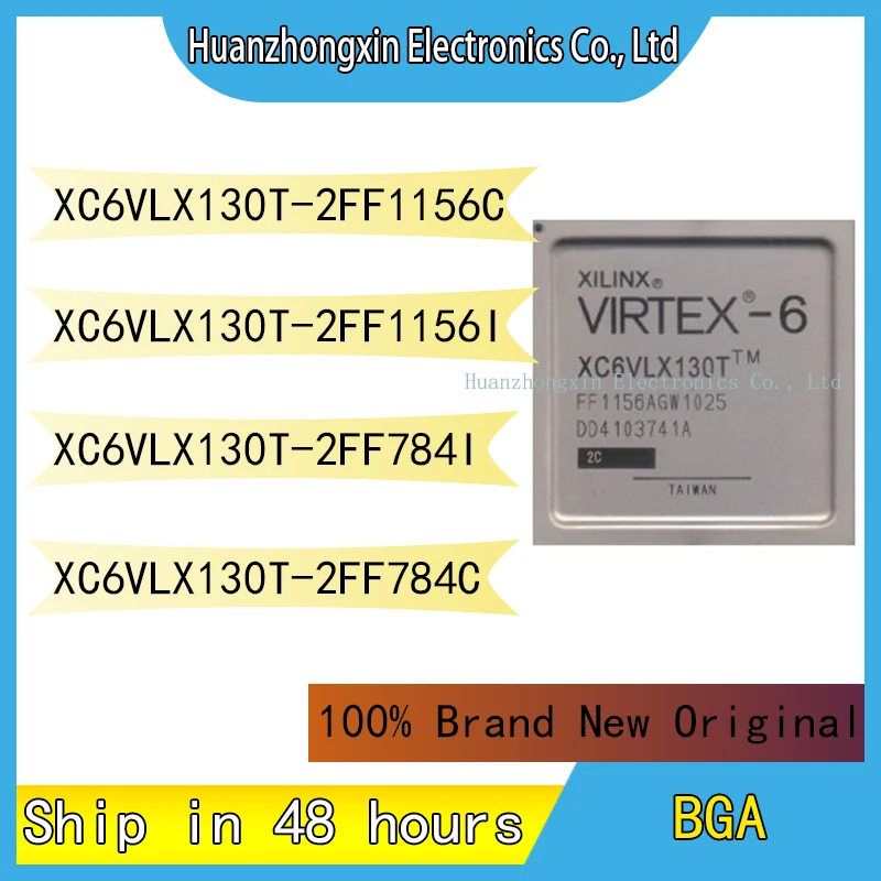 

XC6VLX130T-2FF1156C XC6VLX130T-2FF1156I XC6VLX130T-2FF784I XC6VLX130T-2FF784C BGA Chips Integrated Circuit Electronic components