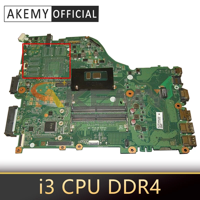 

For ACER E5-575 E5-575G F5-573 ZAA X32 Laptop Motherboard DAZAAMB16E0 With i3 CPU DDR4 100% Fully Tested (Free Shipping)