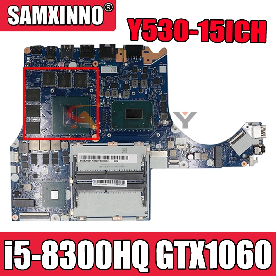 

Материнская плата для ноутбука Lenovo Y530-15ICH Y7000, модель 5B20S91769, рабочий процессор GTX1060 100%