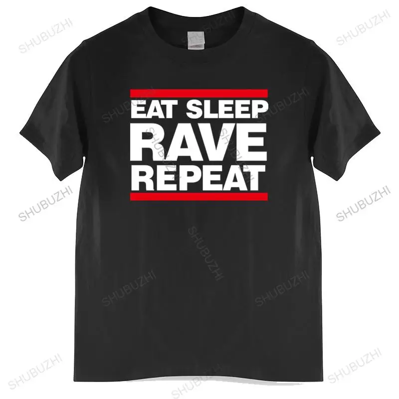 Летняя брендовая футболка с надписью Eat Sleep Rave Repeat хлопковая Футболка для ди-Джея