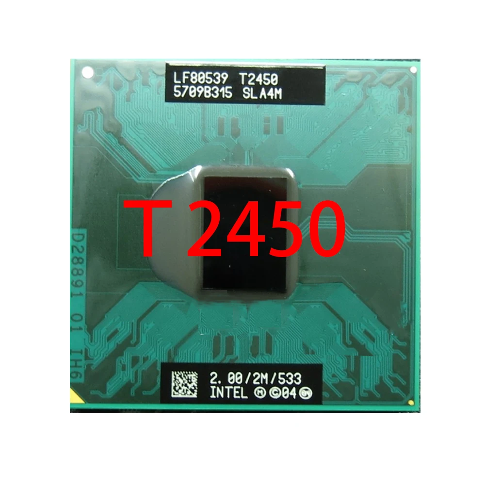 Original lntel Core 2 Duo T2450 CPU (2M Cache, 2.00 GHz, 533 MHz, 1-Core) For 945 943 chipset Laptop processor free shipping