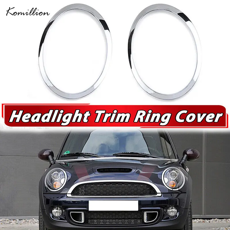 

Левое и правое для Mini Cooper R55 R56 R57 R58 2008-2015, 2 шт., хромированное кольцо для фар, Безель, отделка, объемная Крышка, автомобильные аксессуары