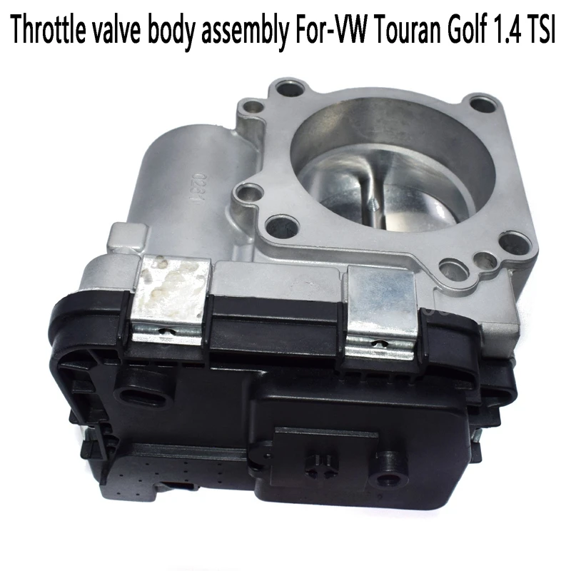 

Throttle Valve Body Assembly 03C133062AA 03C133062D for Touran Golf 1.4 TSI