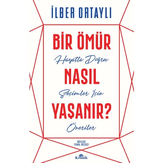

A Life How Experienced İlber Ortaylı Turkish Books personal development