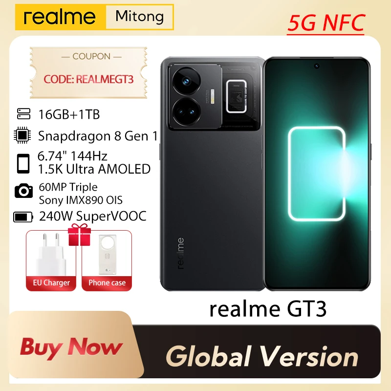 

Realme GT3 5G NFC 6.74'' IMX890 Camera Snapdragon 8 Gen 1 144Hz 1.5K AMOLED Display 16GB+1TB Mega storage 240W SUPERVOOC Charge