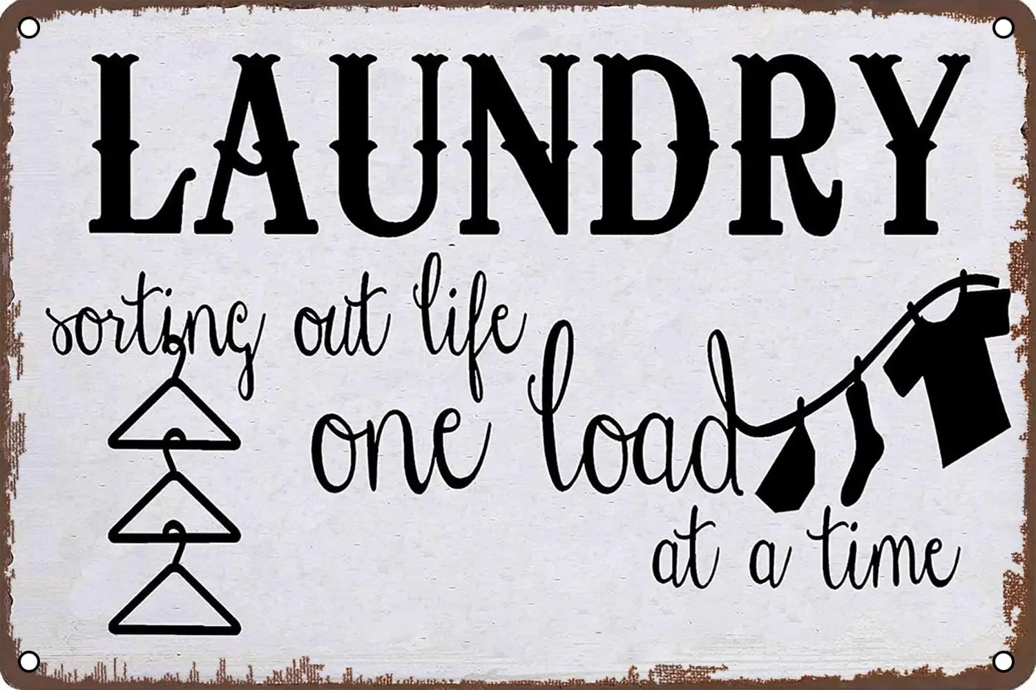 Lundry Sortng Out Lfe One Lod t Tme Vntge Metl Sgn Ретро Wll Декор для дома Grden Mn Cve Brs Resturnts Cfes Offce Sre 12 8
