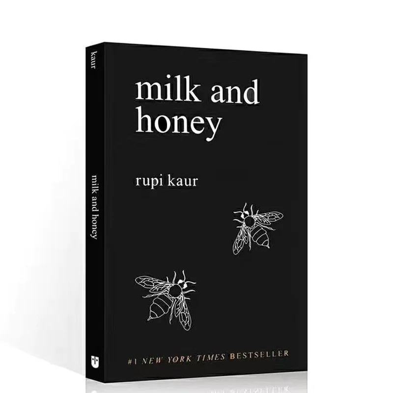 

The Original English Book of Milk and Honey: The Original Book of Milk and Honey Autobiographical Poems: Soul Healing