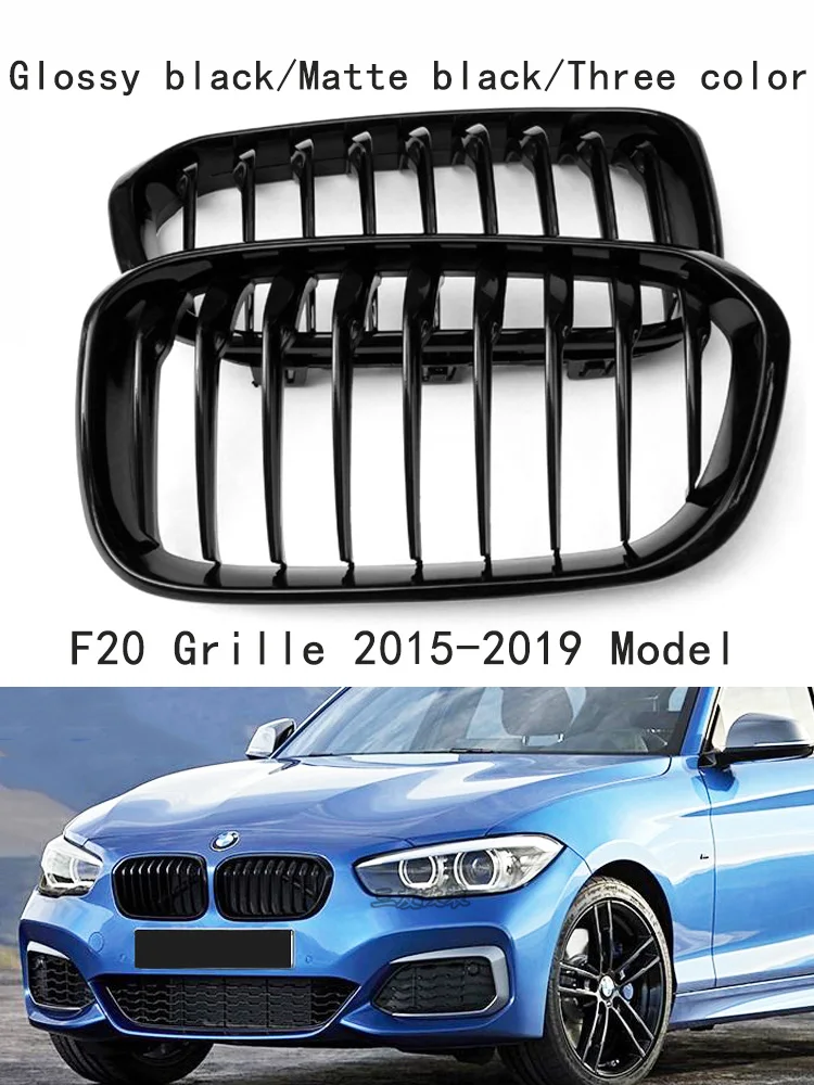 

F20 Front Hood Grille F20 Grilles 1/2 Slat Kidney Grille Frame Glossy Black Matte black color For BMW 1 Series F20 F21 2015-2019