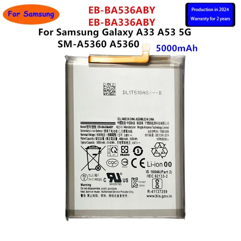 Совершенно новый аккумулятор EB-BA336ABY/EB-BA536ABY емкостью 2024 года для Samsung Galaxy A33 A53 5G