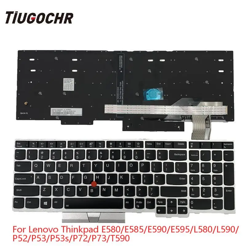 

New US Backlit silver Laptop Keyboard for ThinkPad E580 E585 E590 L580(20LW 20LX) L590(20Q7 20Q8)Keyboards