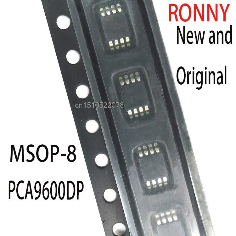 

5PCS New and Original 9600 PCA9600 msop-8 PCA9600DP