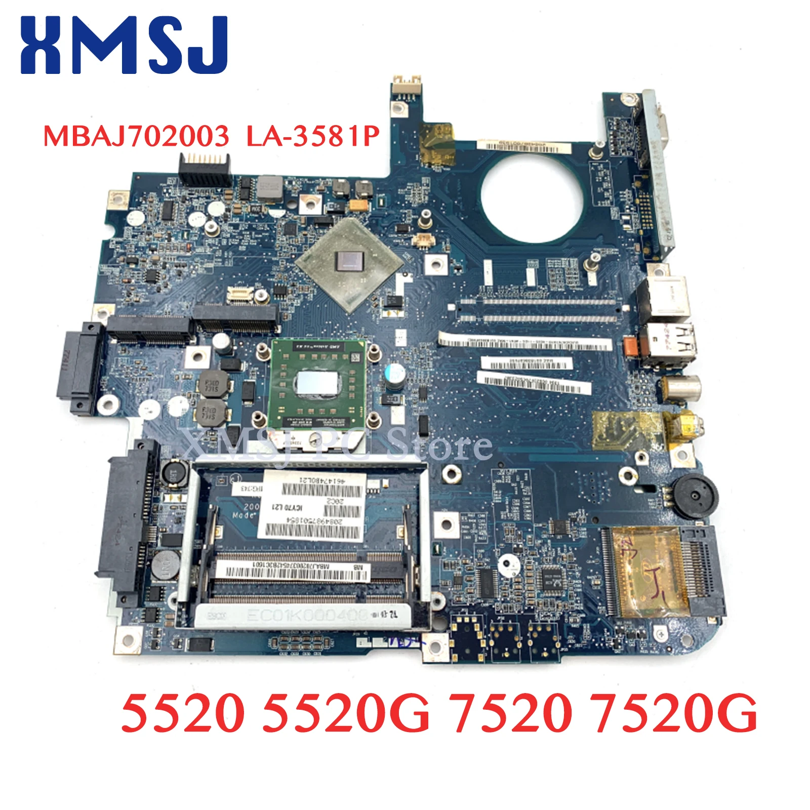 XMSJ MBAJ702003 ICW50 LA-3581P For ACER Aspire 5520 5520G 7520 7520G Laptop Motherboard DDR2 without GPU slot Main board